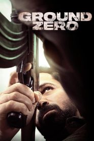 Ground Zero (2025) Free Watch Online & Download